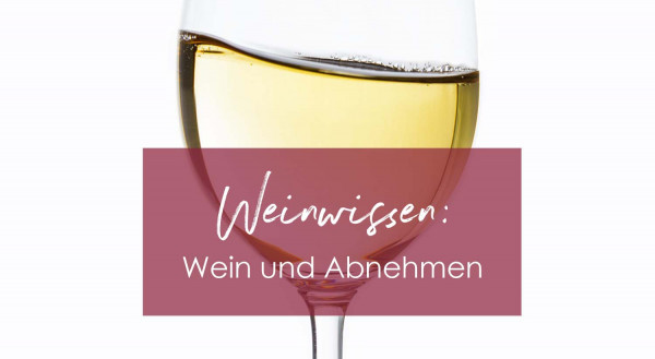 Wein_Abnehmen_2